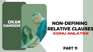 NONDEFINING RELATIVE CLAUSES KONU ANLATIMI YDS VE YDT [upl. by Ongineb]