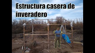 COMO HACER UNA ESTRUCTURA DE INVERNADERO CASERO [upl. by Child]