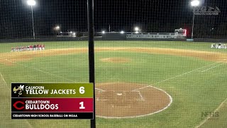 BASEBALL Cedartown Bulldogs vs Calhoun Yellow Jackets [upl. by Sterrett]