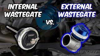 Quickly Clarified  Internal vs External Wastegates [upl. by Ferro283]