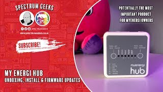 MyEnergi Hub  Comprehensive Unboxing Install and Firmware Update Process [upl. by Nwahshar]