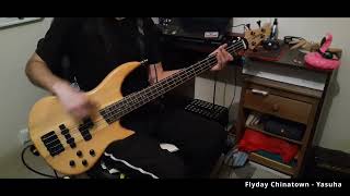 Flyday Chinatown  Yasuha Bass Cover [upl. by Lapides]