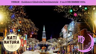 VIERGE♍GénéraleSentimentale Du 2 au 8 Décembre🌟Wow vous allez attirer à vous lABONDANCE🌟GUIDANCE [upl. by Lseil]