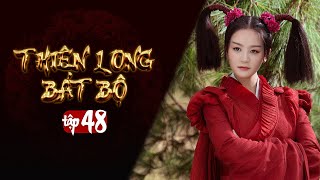 THIÊN LONG BÁT BỘ  Tập 48 Lồng Tiếng  Phim Kim Dung Kiếm Hiệp Hay  Kiều Phong Đoàn Dự Hư Trúc [upl. by Anitsua]