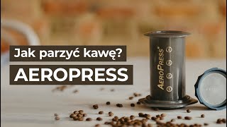 AeroPress  jak zaparzyć w nim kawę [upl. by Huoh]