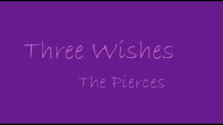 Three Wishes with Lyrics OnScreen [upl. by Gathard]