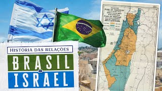 Relações BrasilIsrael história e importância [upl. by Jain]