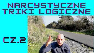 Narcystyczne triki logiczne cz2 [upl. by Asiuqram568]