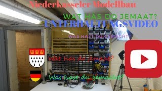 Wat häs do jemaat Video op Kölsch Niederkasseler Modellbau Modelleisenbahn Unterhaltung [upl. by Nosilla157]