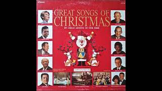 Great Songs of Christmas By Great Artists of Our Time Album 6 [upl. by Abbott]