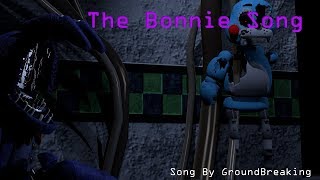 SFM FNAF The Bonnie song by Groundbreaking [upl. by Jarrod]