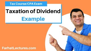 How Dividend Are Taxed Explained with Example CPA exam [upl. by Eneleoj]