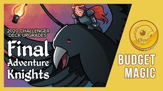 2020 MTG Challenger Deck Upgrades  GB Final Adventure Knights [upl. by Nhtanhoj]