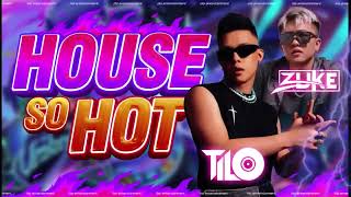 HOUSE SO HOT  VUI NHƯ TẾT 2024  DJ TILO x ZUKE [upl. by Christalle]