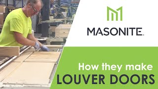 How Masonite Makes Their Louver Doors [upl. by Nyleek]