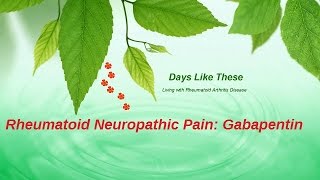 Rheumatoid Arthritis Pain Treatment Gabapentin [upl. by Elton]