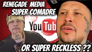 RENEGADE MEDIASUPER COMADRE OR SUPER RECKLESS IM GONNA SPEAK FREELY southsiders norte [upl. by Aynik655]