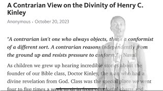 A Contrarian View on the Divinity of Henry C Kinley [upl. by Servetnick]