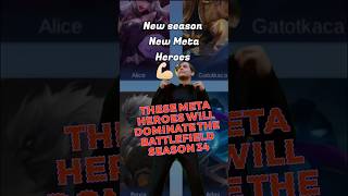 15 Best meta heroes for solo rank season 34 mobile legends mobile legends best new meta heroes ml [upl. by Arries]