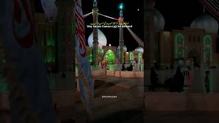 the beginning of Imam Mahdis aj Imamate  Salam Ya Mahdi a imammahdi Iran yamahdi shorts [upl. by Ninette]