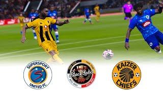 🔴SUPERSPORT UNITED vs KAIZER CHIEFS ⚽ CARLING BLACK LABEL CUP 2024⚽ FOOTBALL GAMEPLAY HD [upl. by Magena]