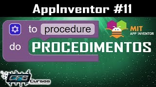 Procedimentos na programação em blocos  Criando aplicativos para celular  Curso de AppInventor 11 [upl. by Longtin]