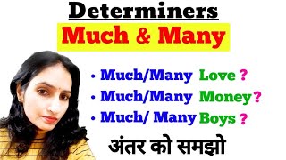 Determiners in English Grammar  Quatifiers amp Determiners  MuchMany with examples for All Classes [upl. by Aramois111]