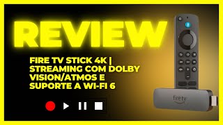 Fire TV Stick 4K  Streaming com Dolby VisionAtmos e suporte a wifi 6  Com Alexa e comandos de TV [upl. by Nutsud]