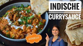 INDISCHE CURRYSOßE  GRUNDREZEPT für jedes CURRYvegan vegetarisch und Fleischcurryindisch Kochen [upl. by Trista]