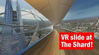 The Shard now has a VR slide  First Look  Time Out London [upl. by Aihsemak]