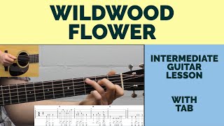 Wildwood Flower  Fingerstyle Tuto [upl. by Nino344]