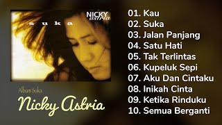 NICKY ASTRIA  Album Suka [upl. by Chicky]