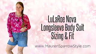 LuLaRoe Nova Sizing Review  Fit amp feel of this long sleeve body suit especially for plussize [upl. by Manchester]