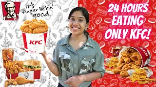 I Only Ate KFC for 24 HOURS Challenge  Food Challenge [upl. by Tray218]