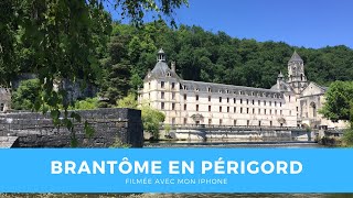 BRANTOME  la VENISE VERTE du Périgord [upl. by Ativel]