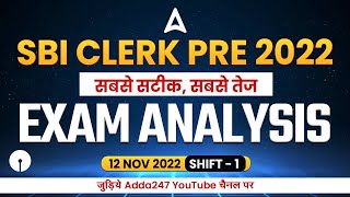 SBI Clerk Exam Analysis 12 November 2022 1st Shift  Asked Questions amp Expected Cut Off [upl. by Cirilo]