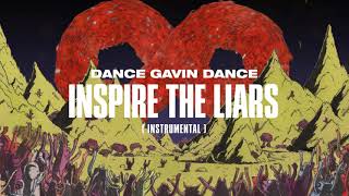 Dance Gavin Dance  Inspire The Liars Instrumental [upl. by Mook]