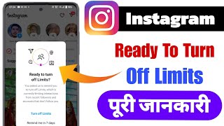 What is Instagram ready to turn off Limits  Instagram ready to turn off Limits key  ready to turn [upl. by Devehcoy]