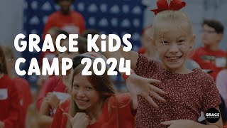 Grace Kids Camp Recap 2024 [upl. by Nylidam]