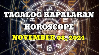 TAGALOG KAPALARAN HOROSCOPE 11082024  LuckySWERTE 14 [upl. by Amisoc]