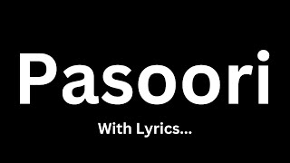 Pasoori  Lyrics in English Alphabets  Shot On Earth [upl. by Aihseuqal]