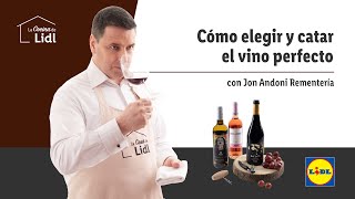 Cómo elegir y catar el vino perfecto 🍷🍾  Todo sobre el Vino  Lidl España [upl. by Hannavas]