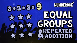 Equal Groups Multiplication Song  Repeated Addition Using Arrays [upl. by Blunk]