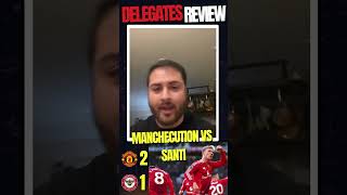 Man Utd vs Brentford 21  Delegates Review  That Performance Gave Me Diarrhoea  manchecutioner [upl. by Anahc271]