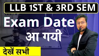 LLB 1st semester Exam Date  LLB 3rd semester Exam Date  LLB 5th semester Exam Date [upl. by Wharton]