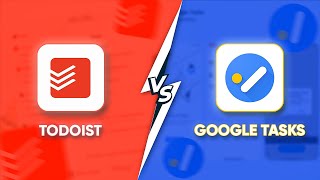 Todoist Vs Google Tasks  Which Planner App is Better [upl. by Rowe]