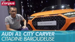 Audi A1 citycarver  une petite baroudeuse à Francfort [upl. by Weatherley]