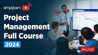 🔥Project Management Full Course  Project Management Training 🔴LIVE  PMP  2024  Simplilearn [upl. by Nawd]