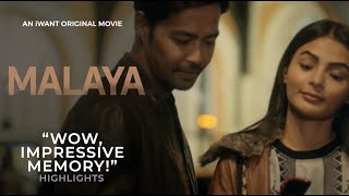 quotWow impressive memoryquot  Malaya Highlights  iwant Original Movie [upl. by Dorene]