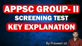 APPSC GROUP  II SCREENING TEST KEY EXPLANATION PRAVEEN SIR [upl. by Eidur]